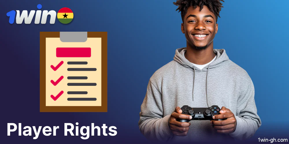 Player rights on 1win Ghana
